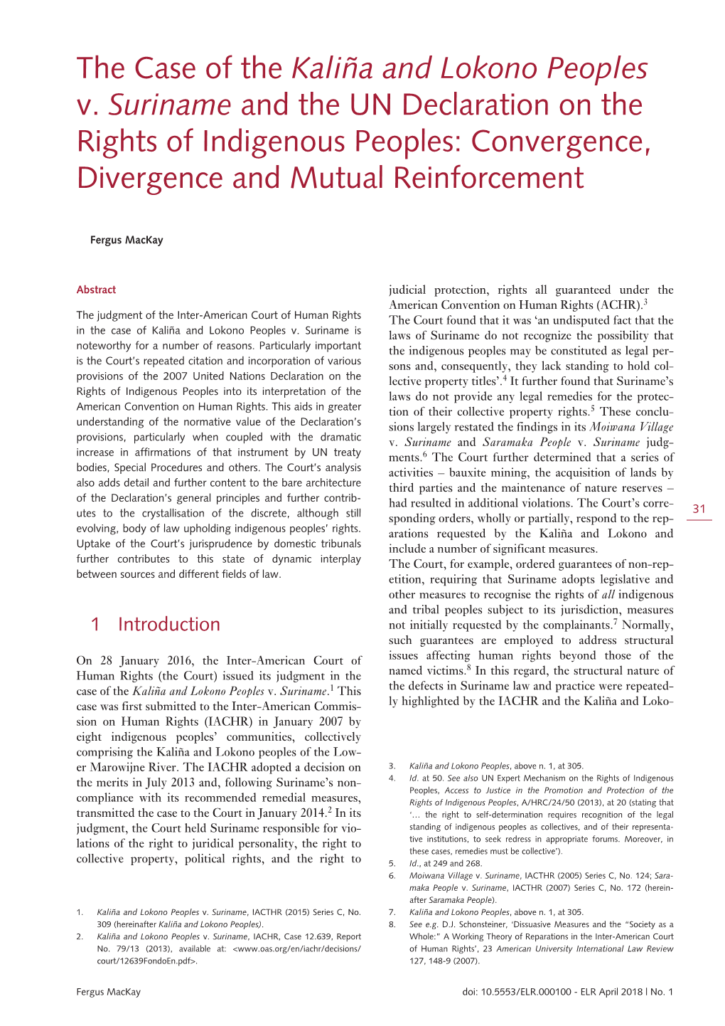 The Case of the Kaliña and Lokono Peoples V. Suriname and the UN Declaration on the Rights of Indigenous Peoples: Convergence, Divergence and Mutual Reinforcement