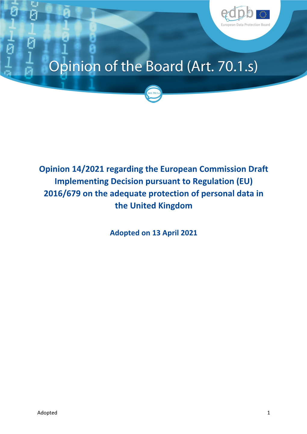 Opinion 14/2021 Regarding the European Commission Draft