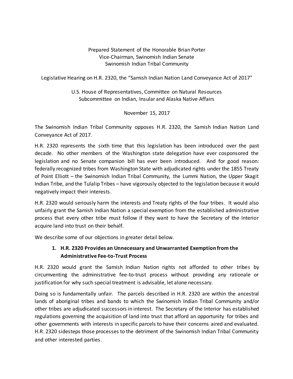 Prepared Statement of the Honorable Brian Porter Vice-Chairman, Swinomish Indian Senate Swinomish Indian Tribal Community