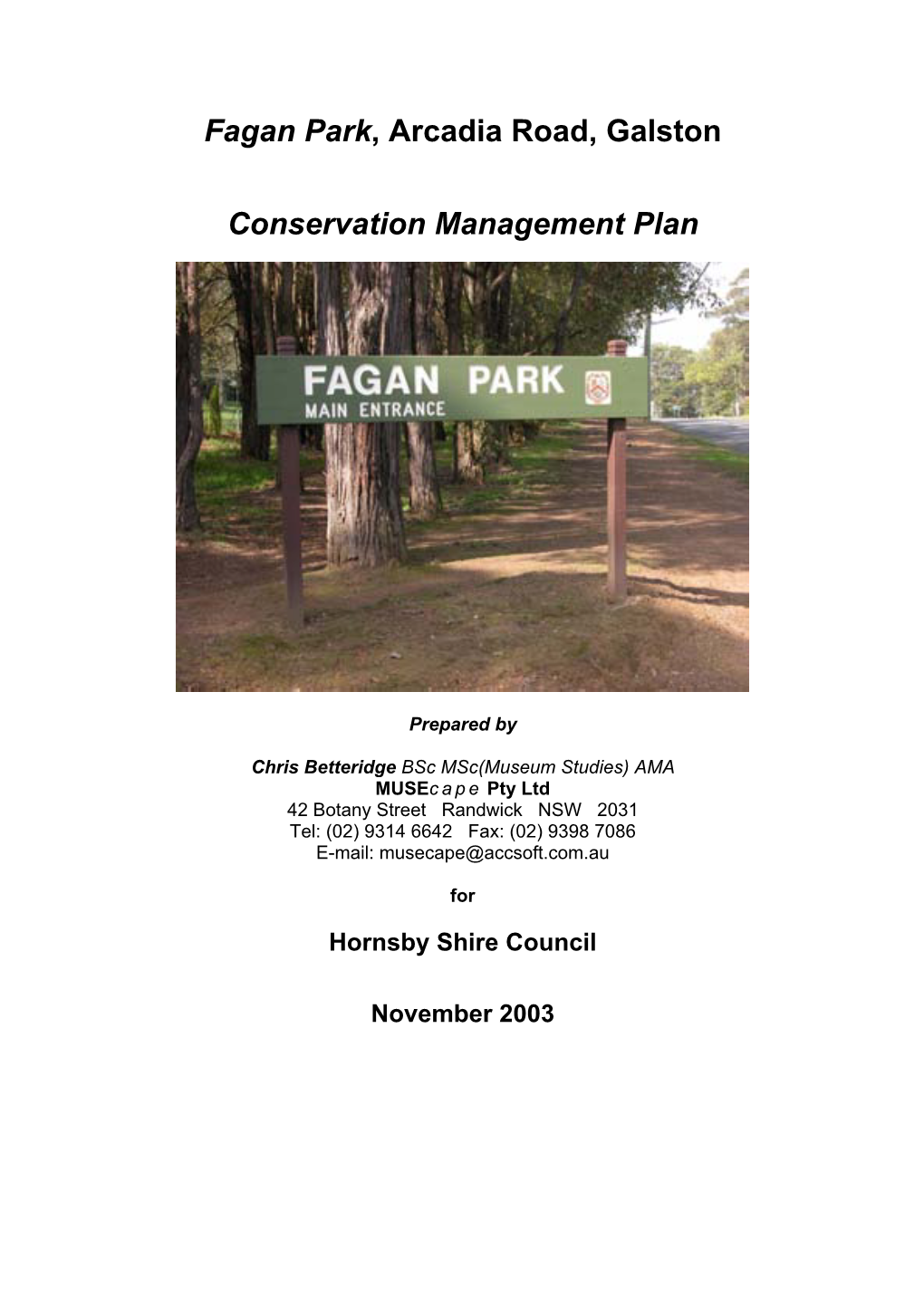 Fagan Park, Arcadia Road, Galston