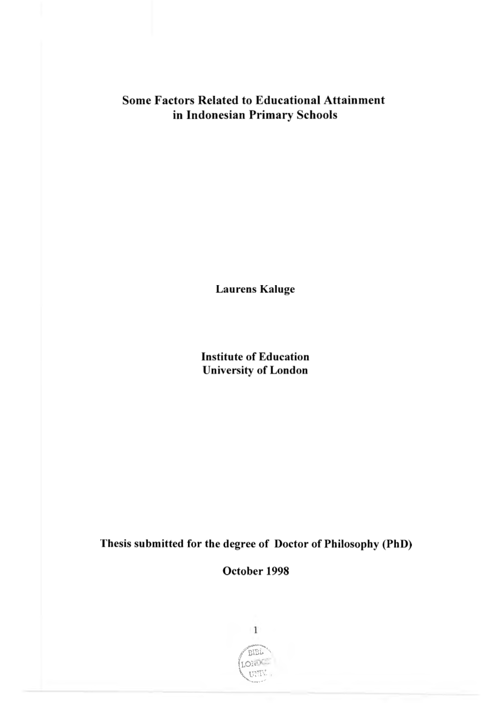 Some Factors Related to Educational Attainment in Indonesian Primary Schools