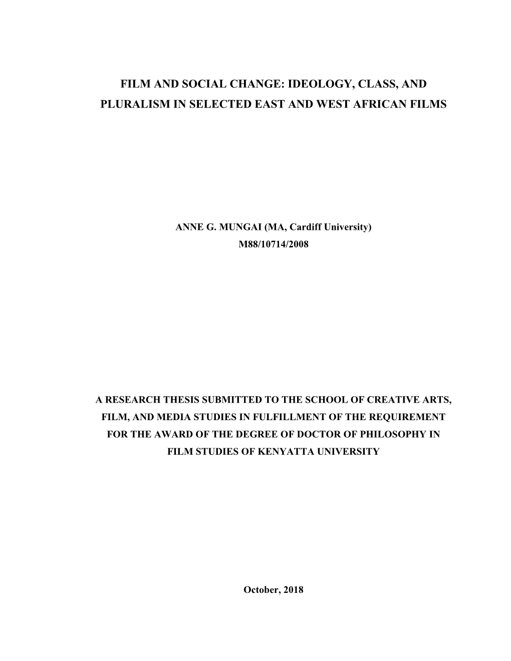 Ideology, Class, and Pluralism in Selected East and West African Films