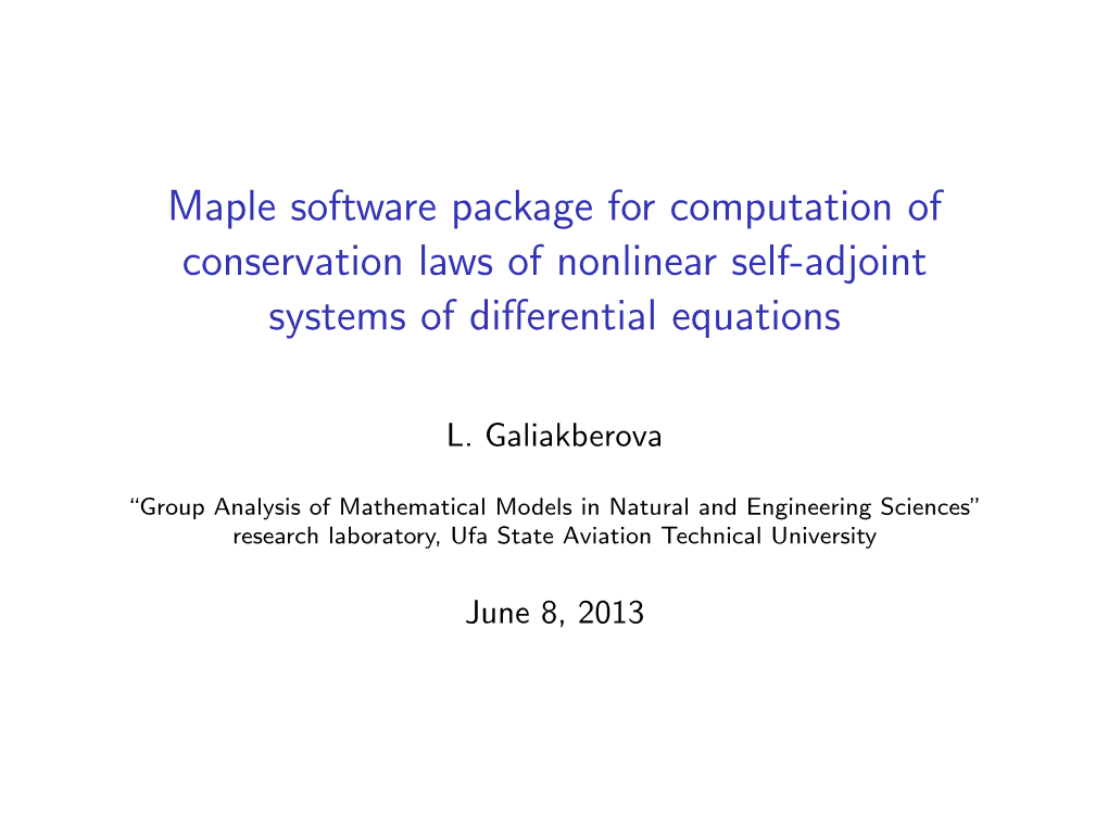 Maple Software Package for Computation of Conservation Laws of Nonlinear Self-Adjoint Systems of Diﬀerential Equations