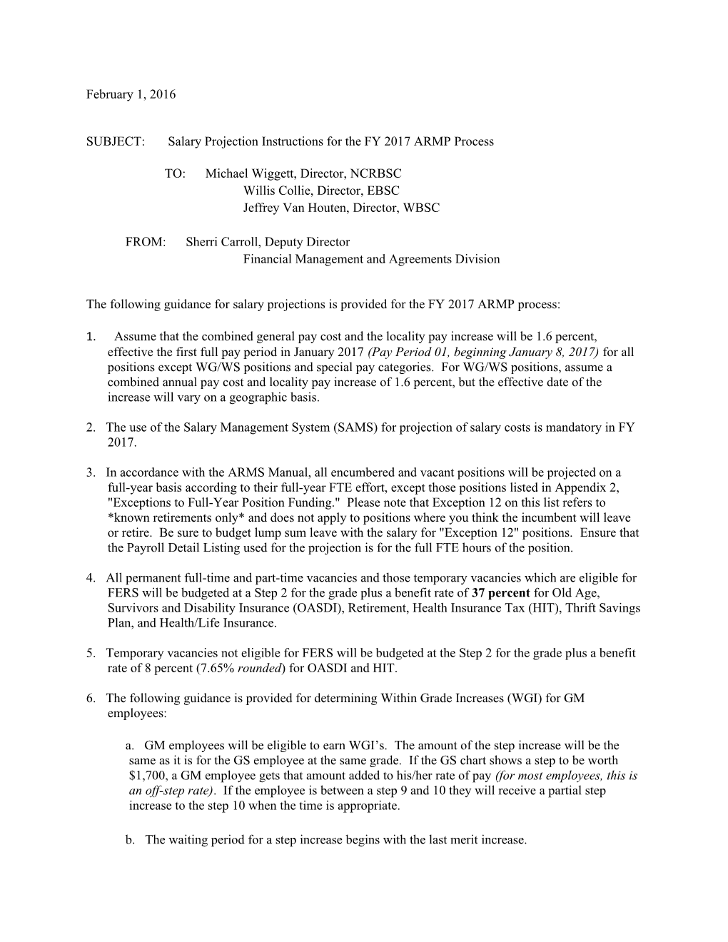 SUBJECT: Salary Projection Instructions for the FY 2017 ARMP Process