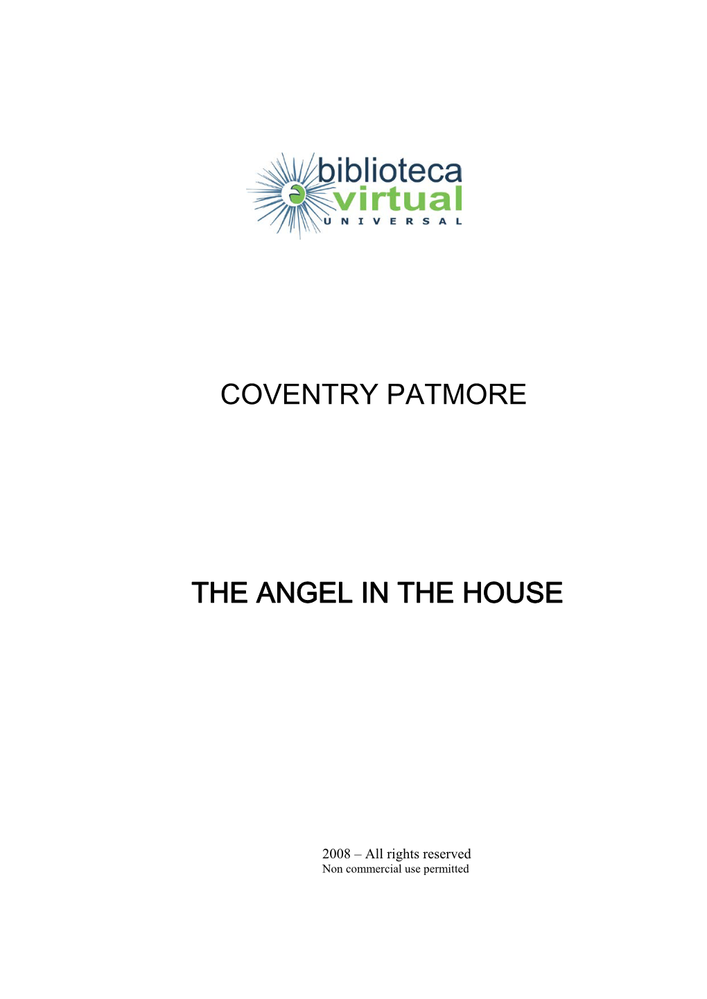 Coventry Patmore the Angel in the House