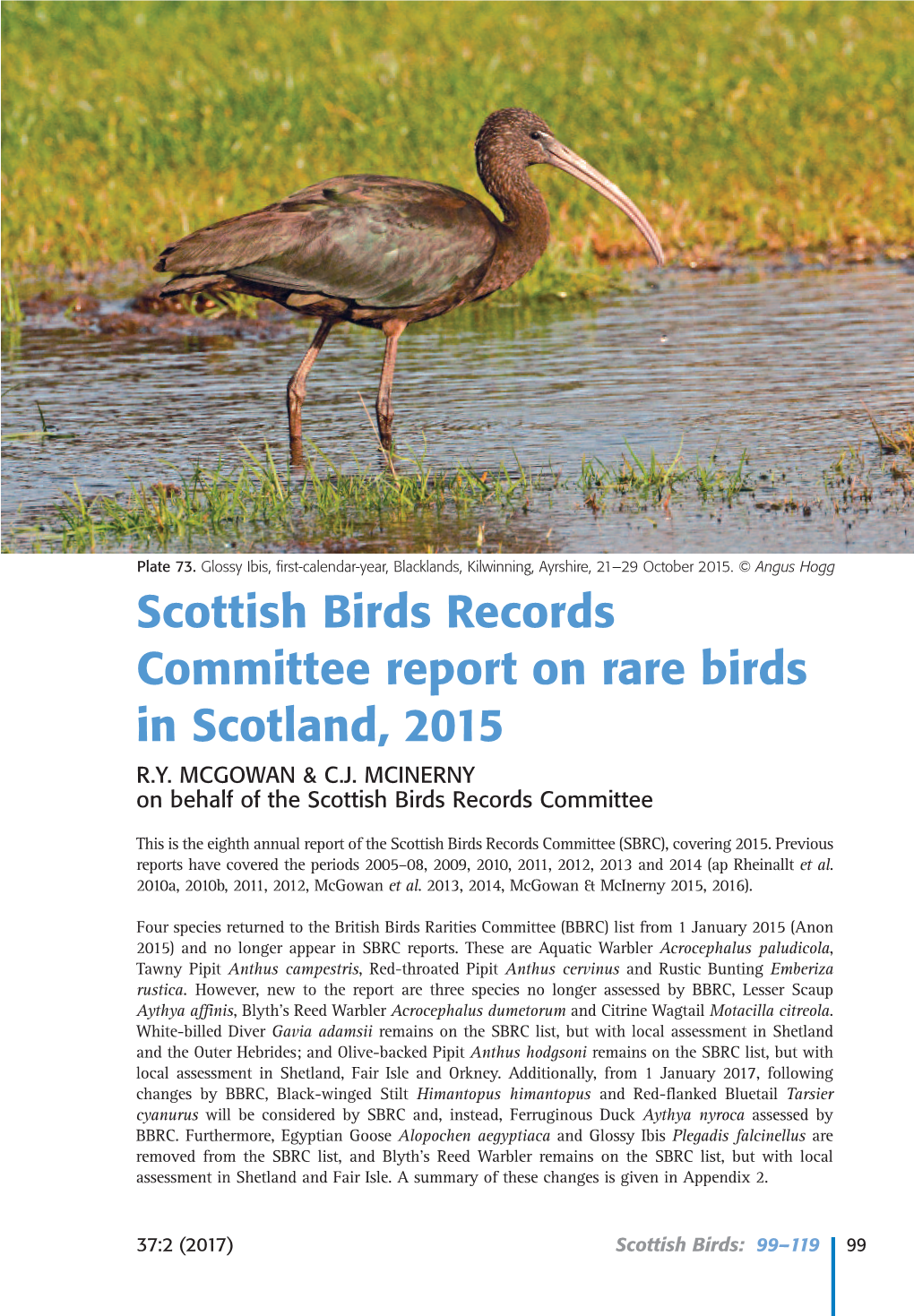 Scottish Birds Records Committee Report on Rare Birds in Scotland, 2015 R.Y