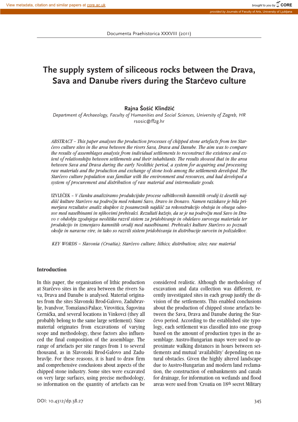 The Supply System of Siliceous Rocks Between the Drava, Sava and Danube Rivers During the Star;Evo Culture