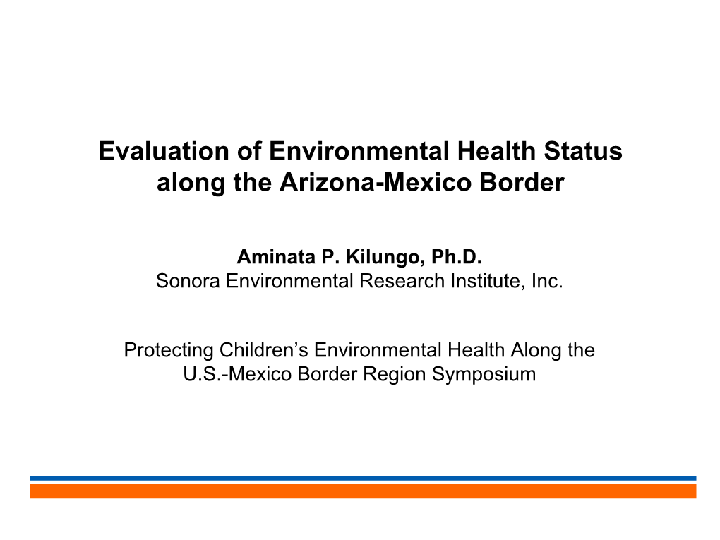 Evaluation of Environmental Health Status Along the Arizona-Mexico Border