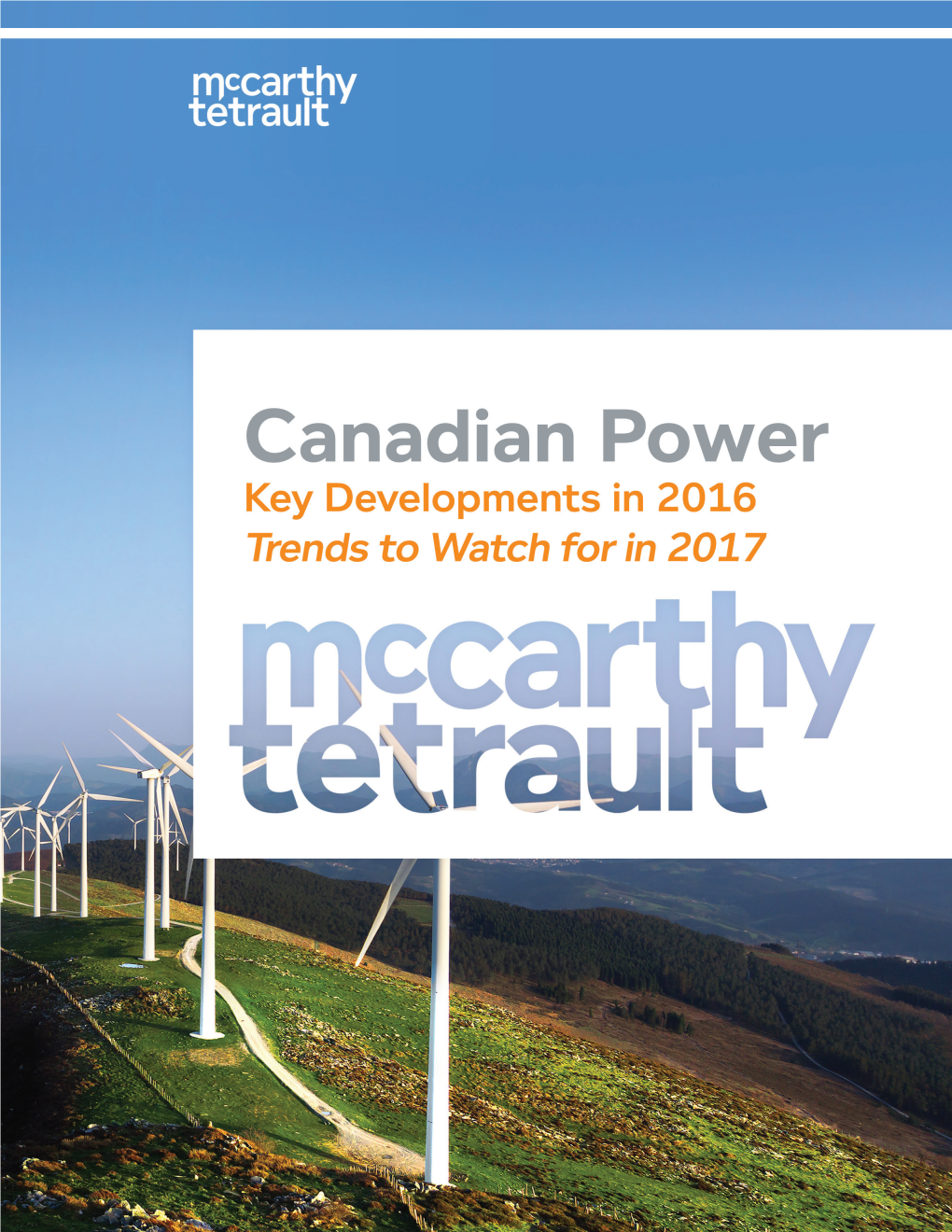 Canadian Power – Key Developments in 2016 – Trends to Watch for in 2017