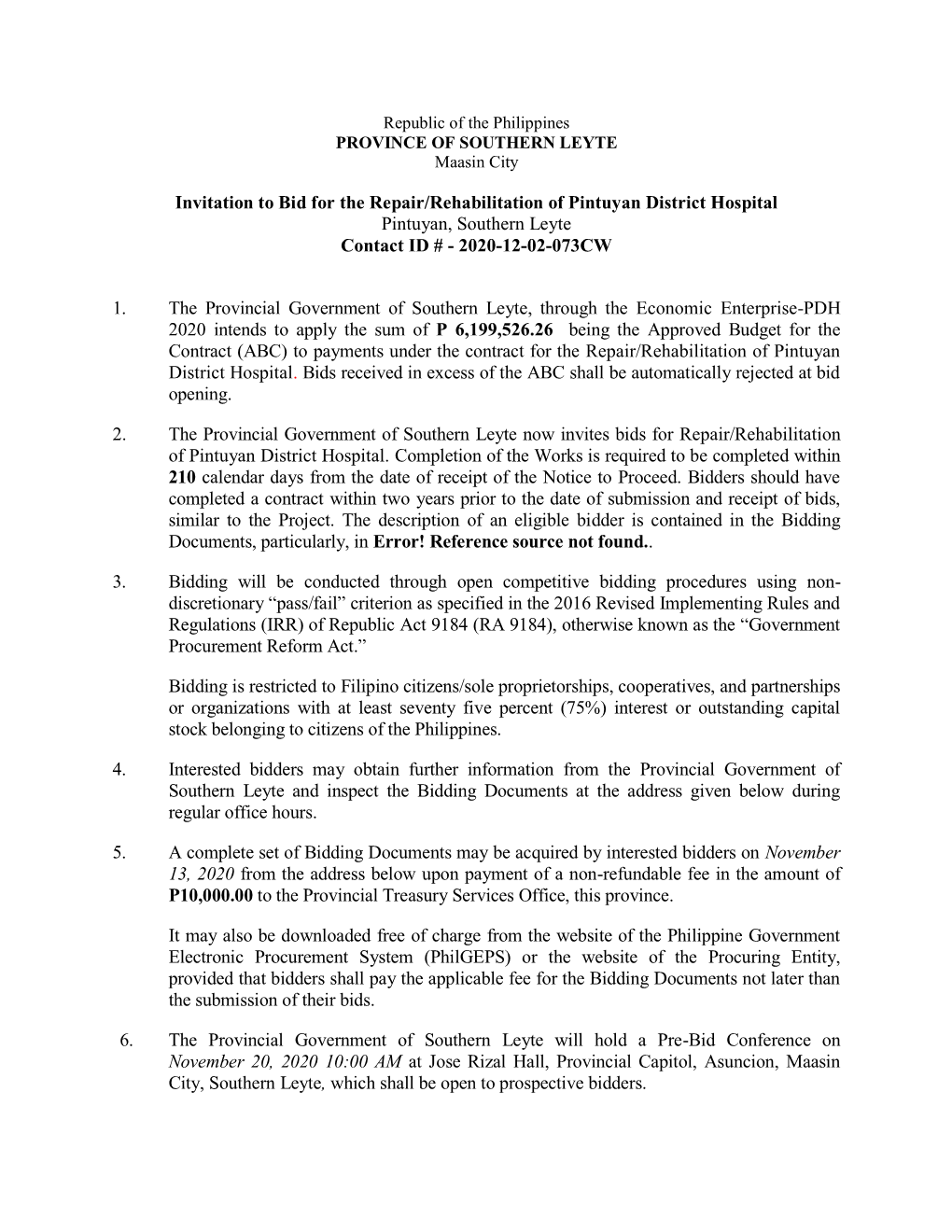 Invitation to Bid for the Repair/Rehabilitation of Pintuyan District Hospital Pintuyan, Southern Leyte Contact ID # - 2020-12-02-073CW