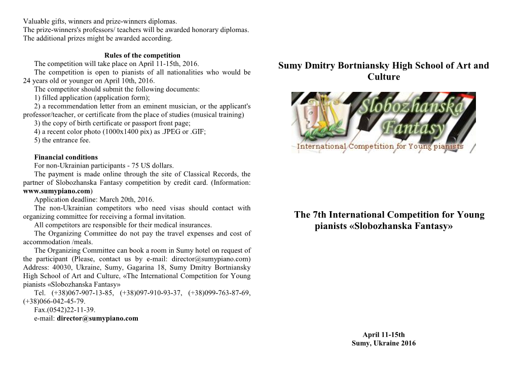 Sumy Dmitry Bortniansky High School of Art and Culture the 7Th International Competition for Young Pianists «Slobozhanska Fanta