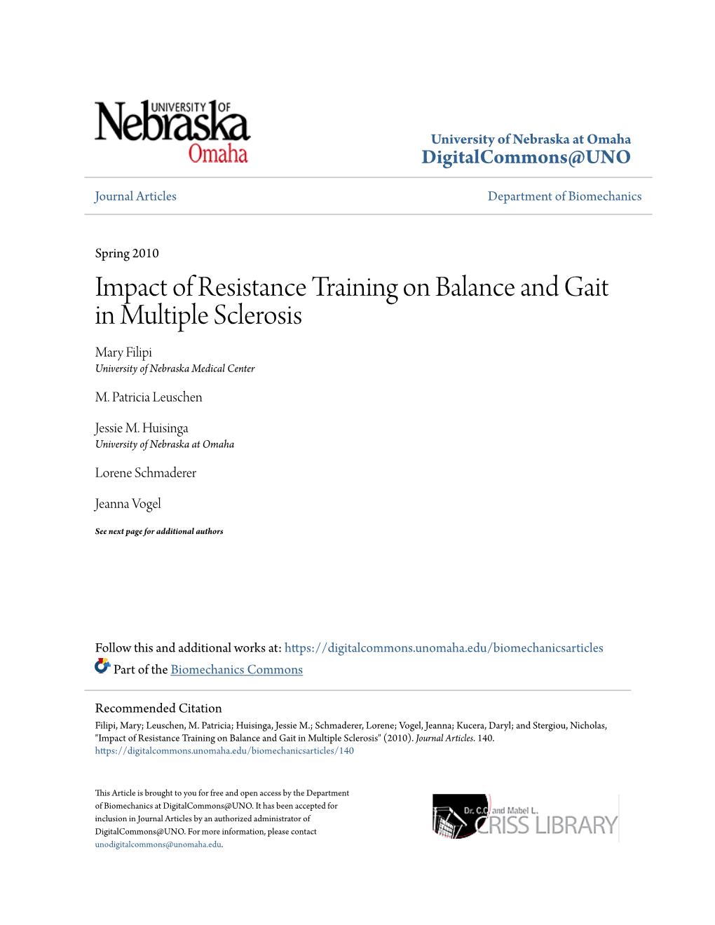 Impact of Resistance Training on Balance and Gait in Multiple Sclerosis Mary Filipi University of Nebraska Medical Center