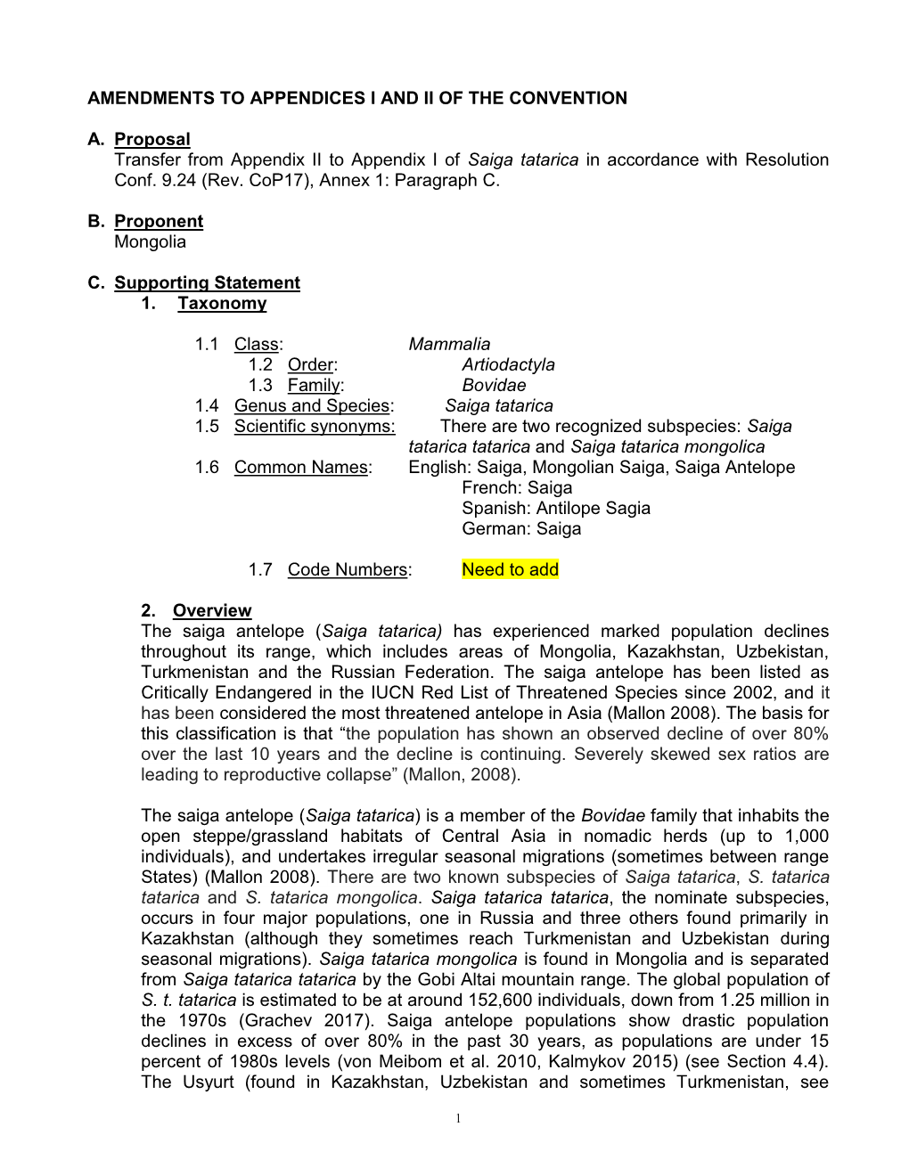 Amendments to Appendices I and Ii of the Convention A