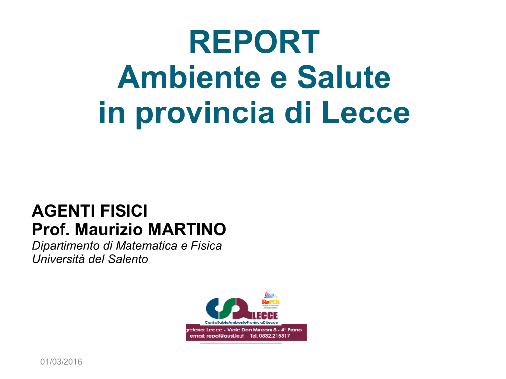 REPORT Ambiente E Salute in Provincia Di Lecce