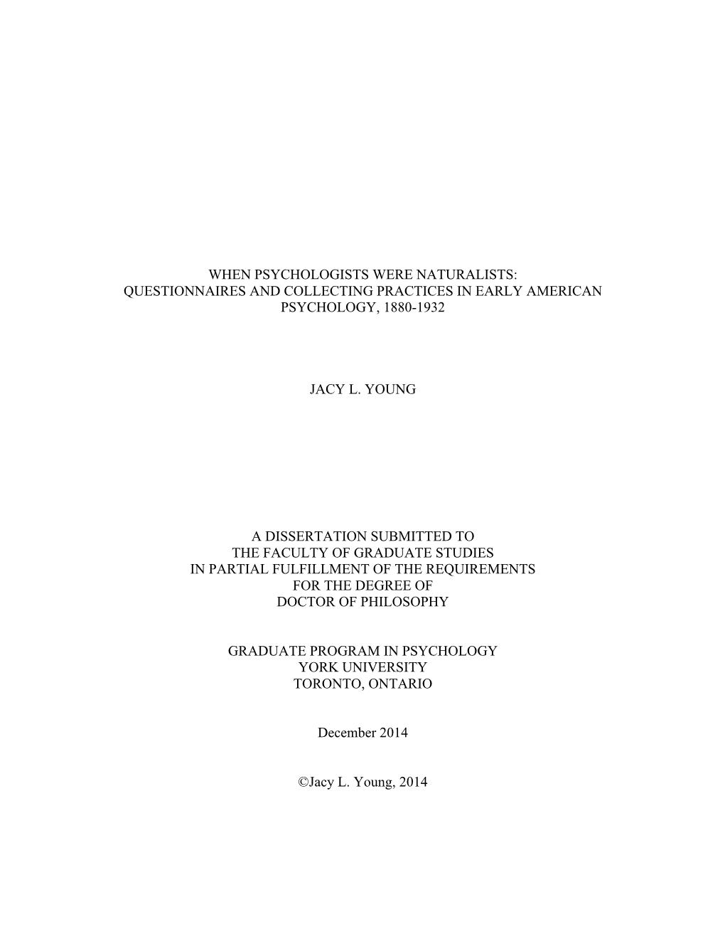 When Psychologists Were Naturalists: Questionnaires and Collecting Practices in Early American Psychology, 1880-1932