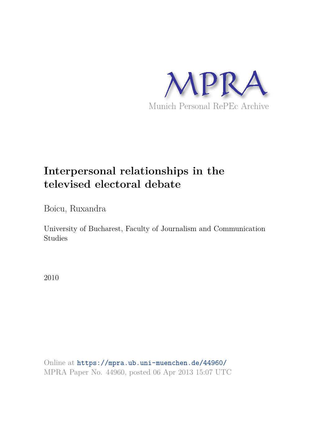 Interpersonal Relationships in Televized Electoral Debates