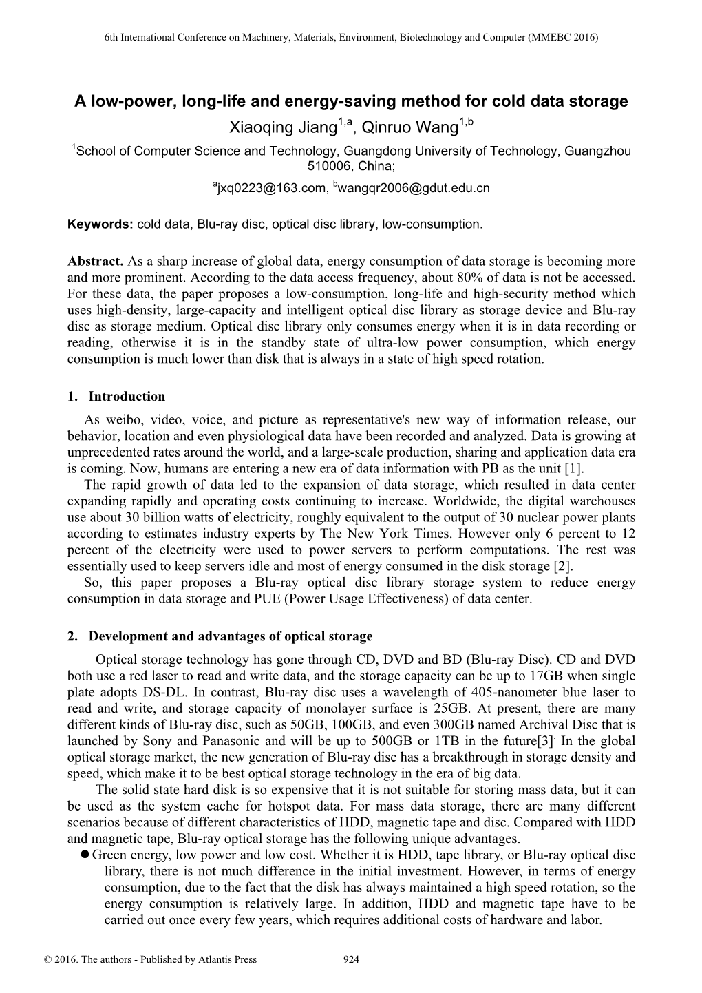 A Low-Power, Long-Life and Energy-Saving Method for Cold Data