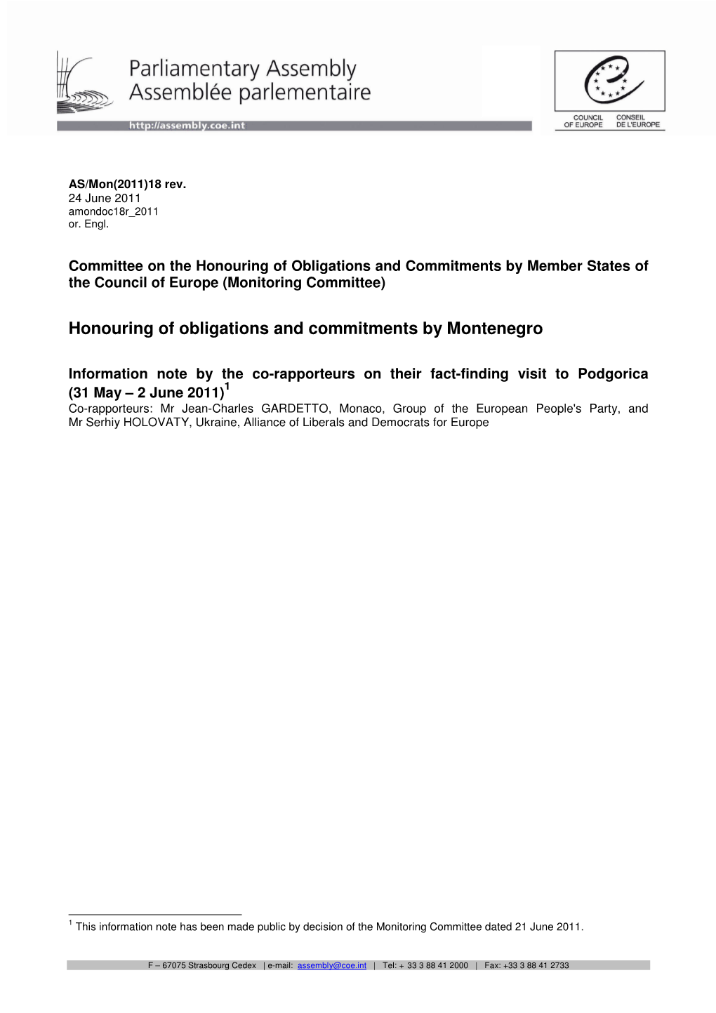 Honouring of Obligations and Commitments by Montenegro