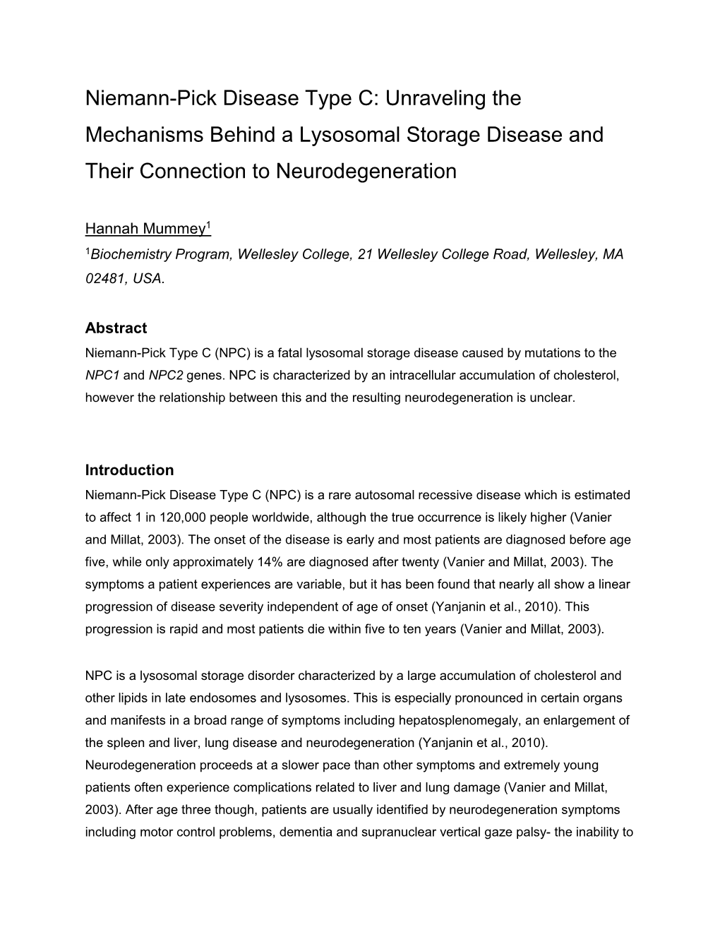 Niemann-Pick Disease Type C: Unraveling the Mechanisms Behind a Lysosomal Storage Disease And