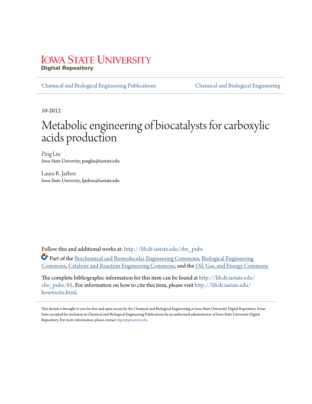 Metabolic Engineering of Biocatalysts for Carboxylic Acids Production Ping Liu Iowa State University, Pingliu@Iastate.Edu