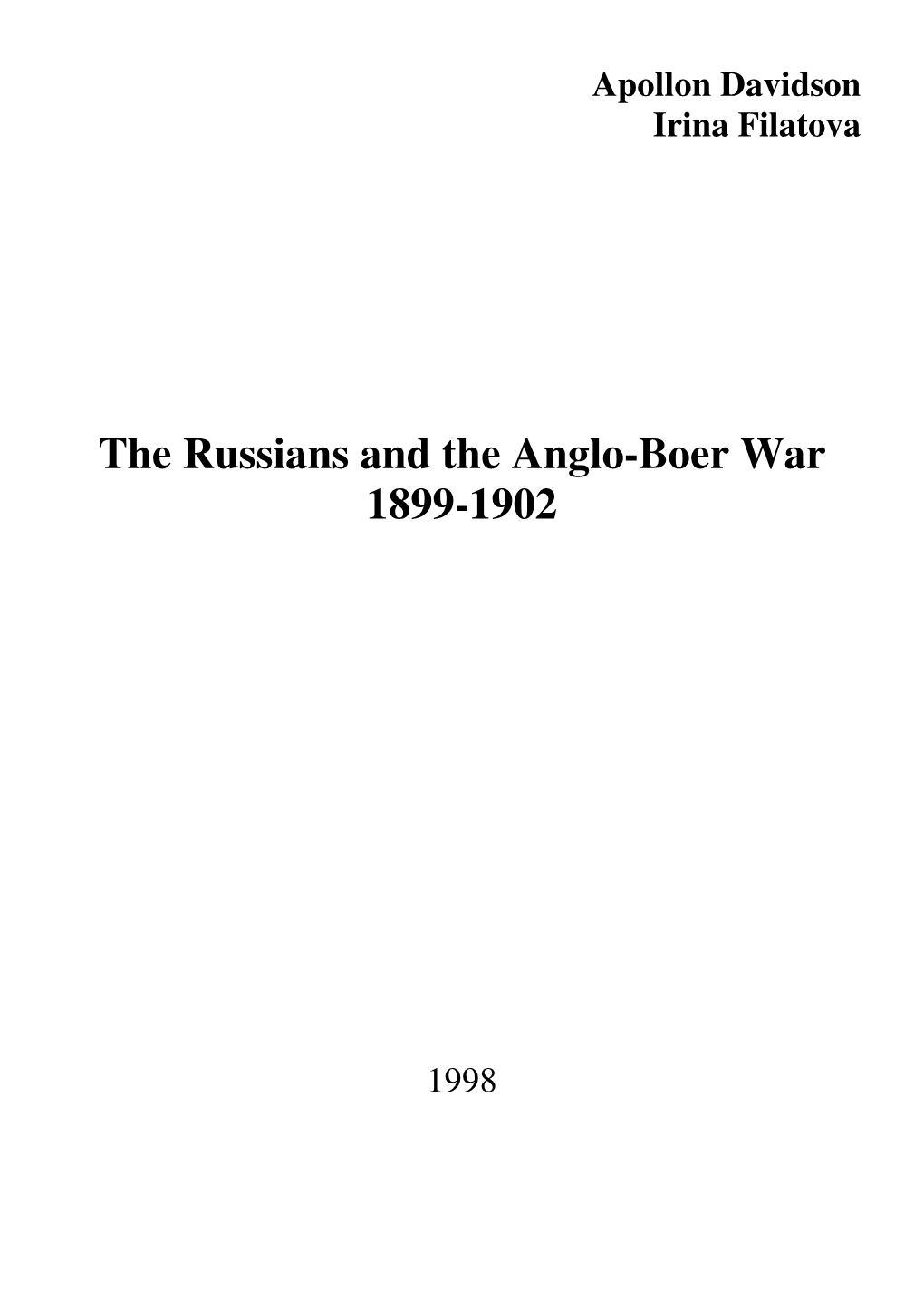 The Russians and the Anglo-Boer War 1899-1902