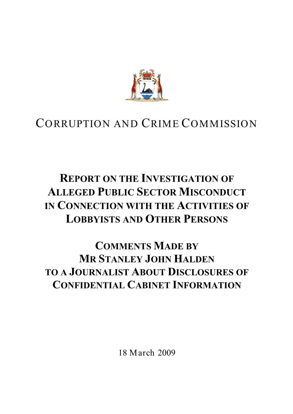 Report of the Investigation of Alleged Public Sector Misconduct in Connection with the Activities of Lobbyists