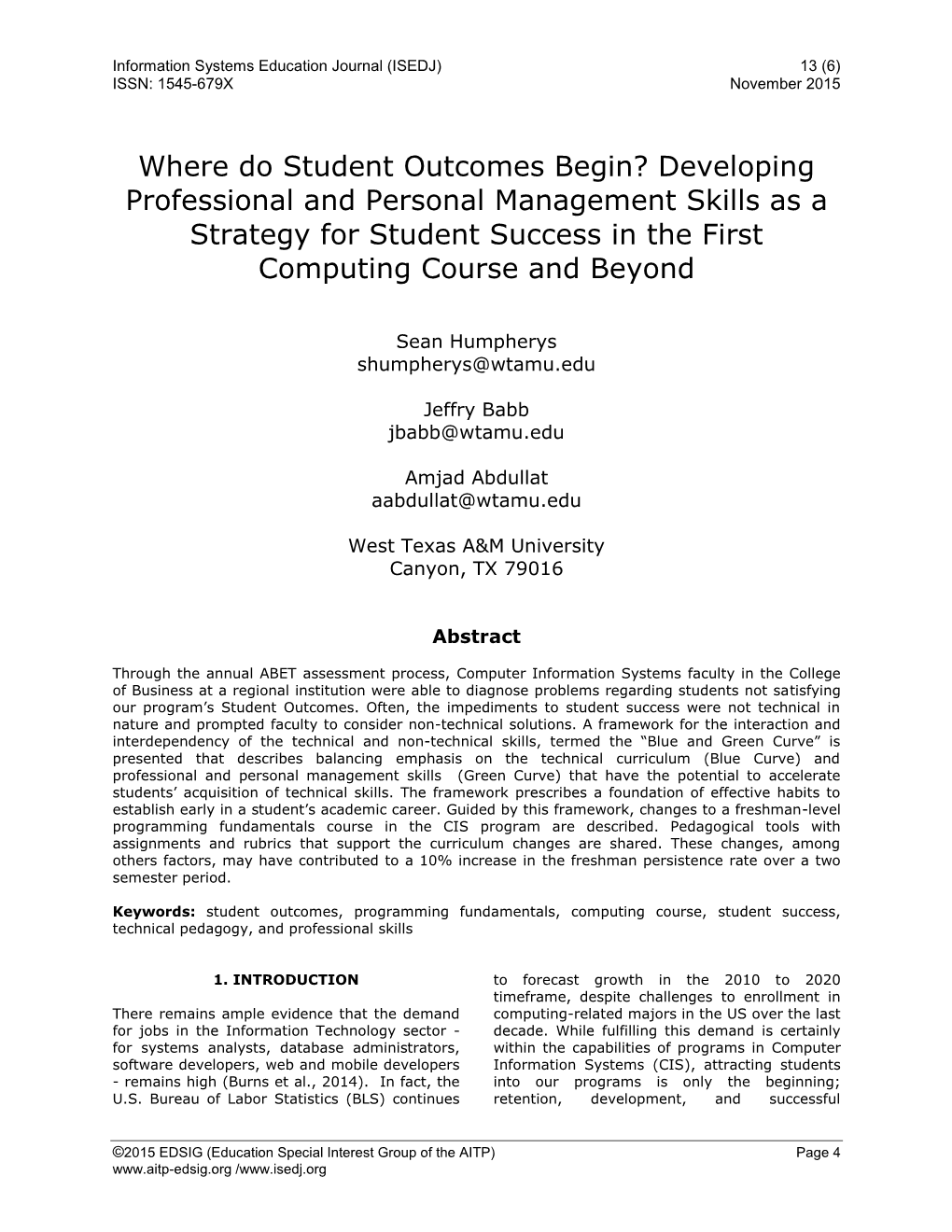 Where Do Student Outcomes Begin? Developing Professional and Personal Management Skills As a Strategy for Student Success in the First Computing Course and Beyond