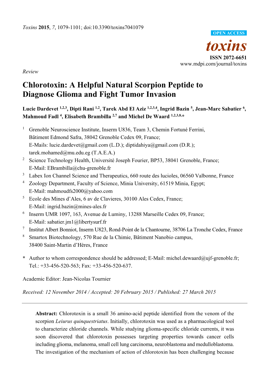 Chlorotoxin: a Helpful Natural Scorpion Peptide to Diagnose Glioma and Fight Tumor Invasion