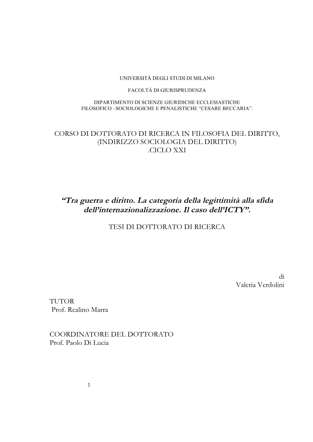 “Tra Guerra E Diritto. La Categoria Della Legittimità Alla Sfida Dell’Internazionalizzazione