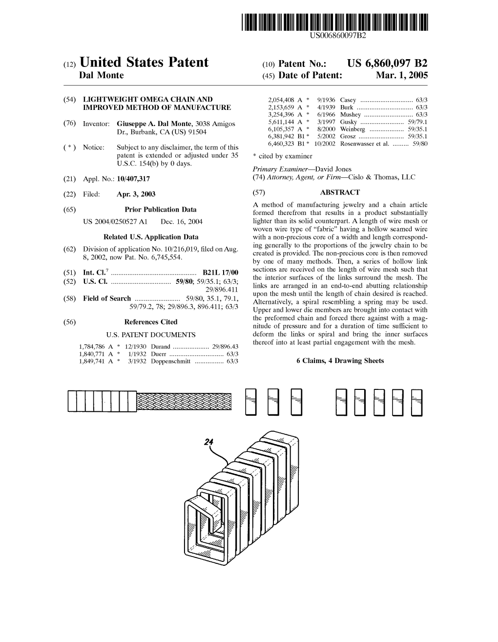 United States Patent (10) Patent N0.: US 6,860,097 B2 Dal Monte (45) Date of Patent: Mar