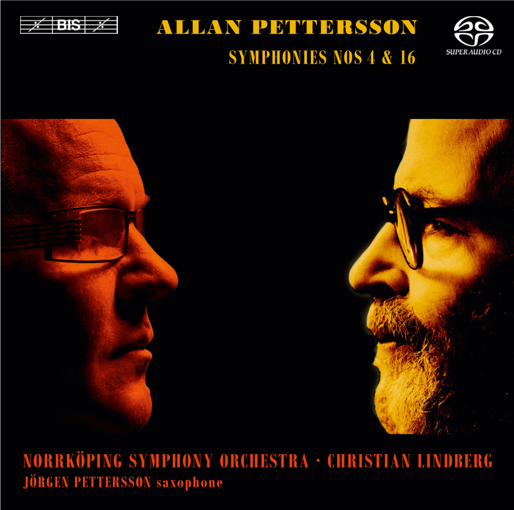 Allan Pettersson Symphonies Nos 4 & 16