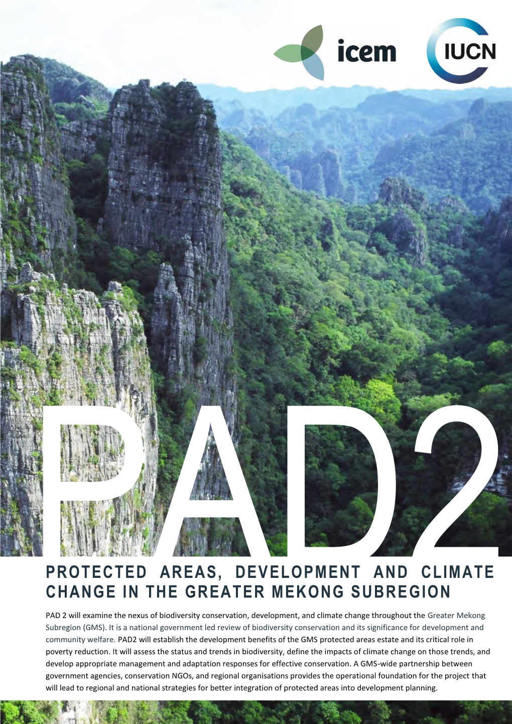 Protected Areas, Development and Climate Change in the Greater