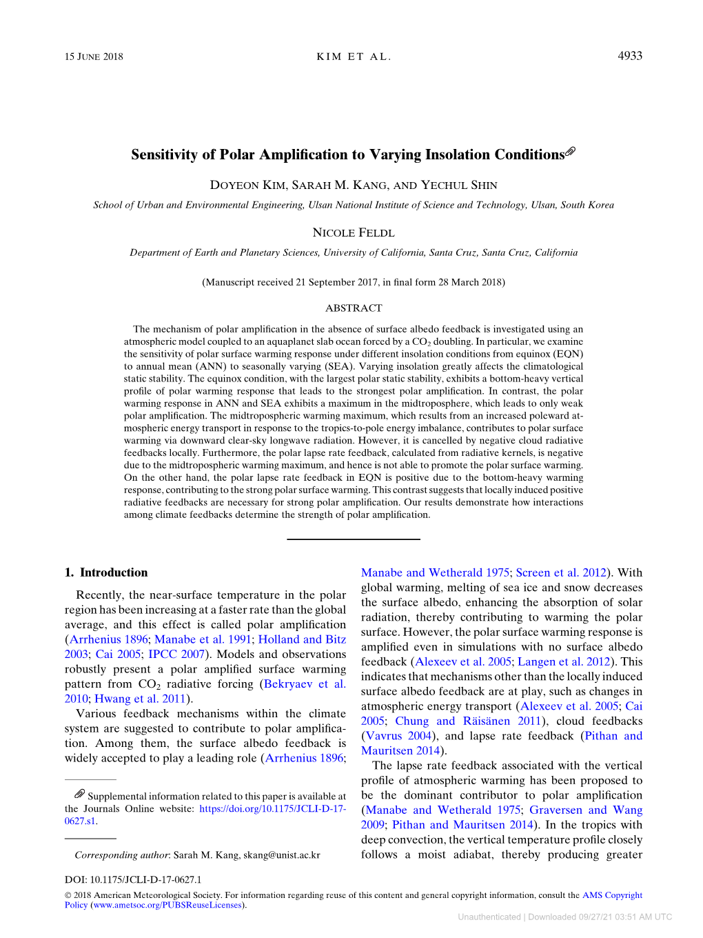 Sensitivity of Polar Amplification to Varying Insolation Conditions