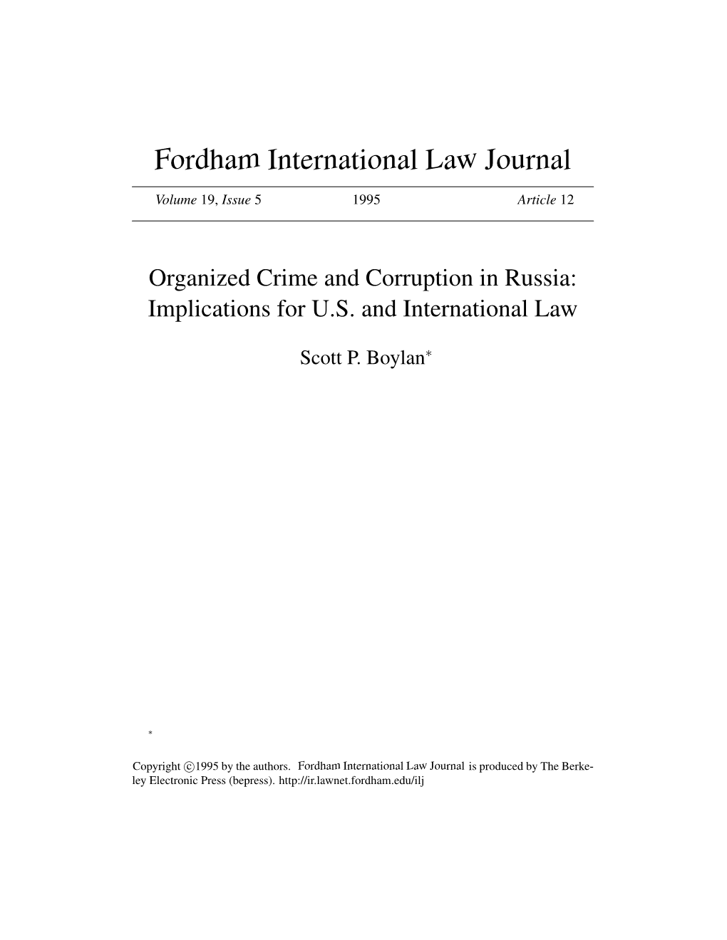 Organized Crime and Corruption in Russia: Implications for U.S. and International Law