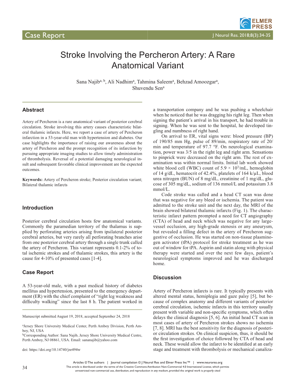 Stroke Involving the Percheron Artery: a Rare Anatomical Variant