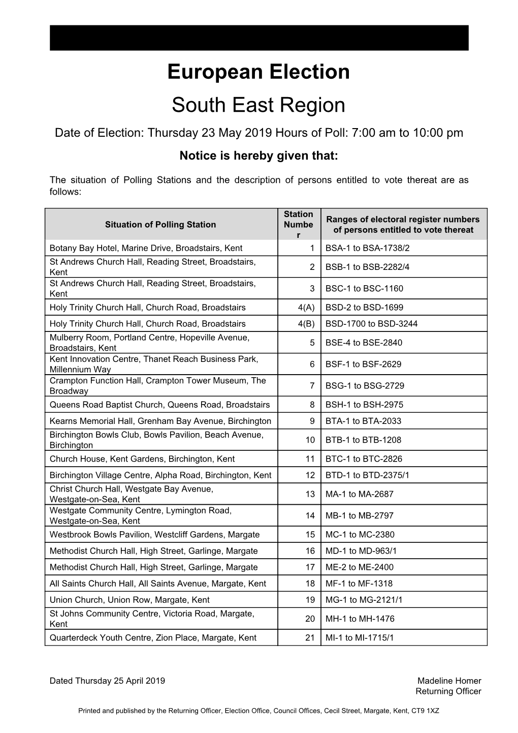SITUATION of POLLING STATIONS European Election South East Region