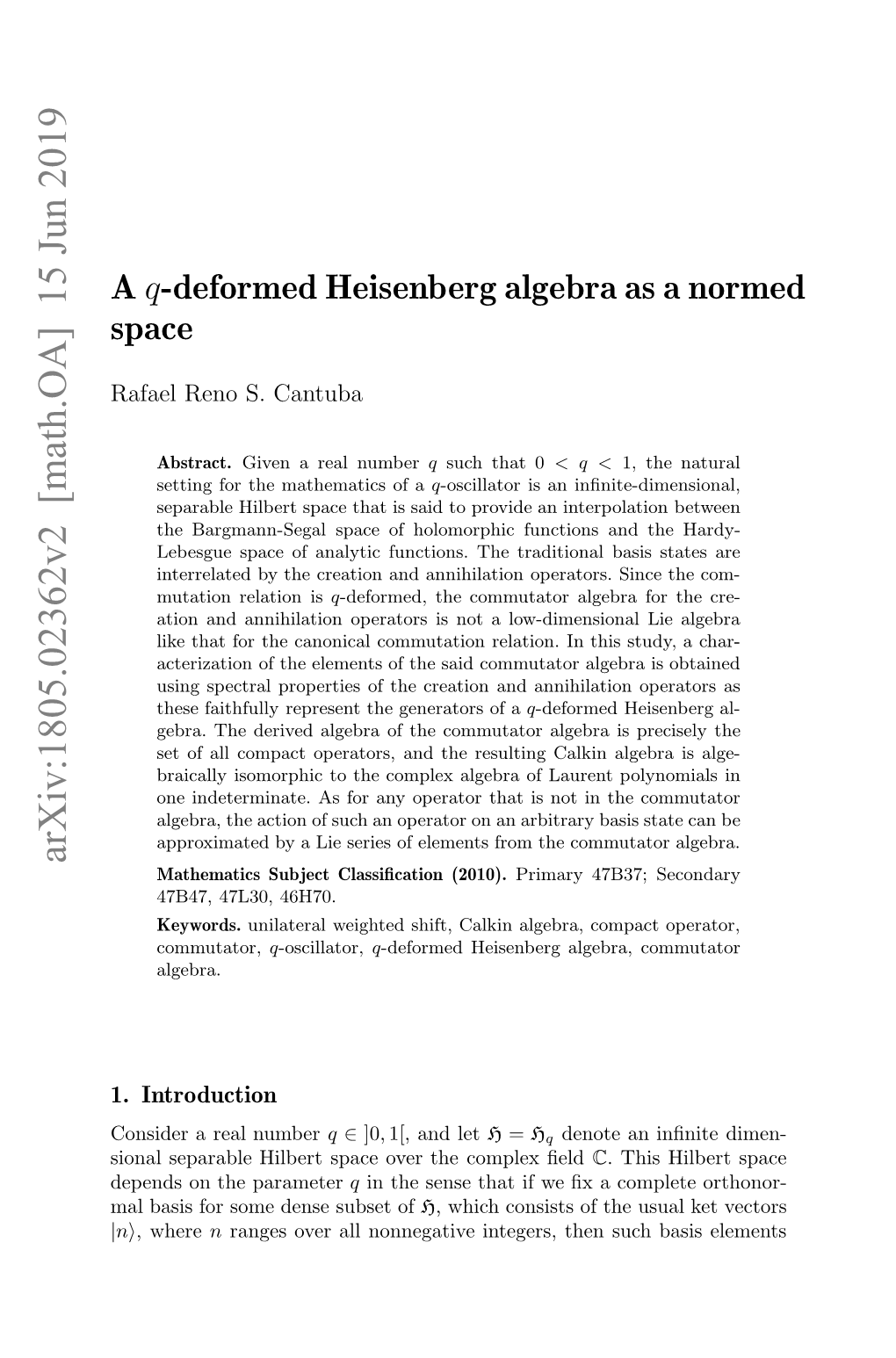 A $ Q $-Deformed Heisenberg Algebra As a Normed Space