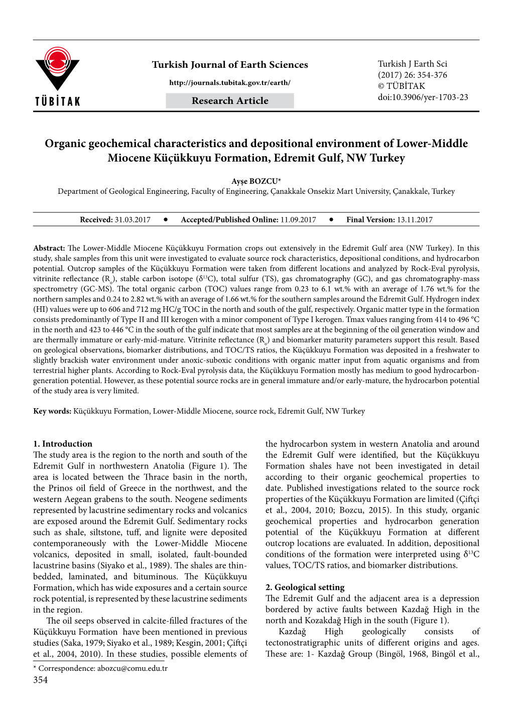 Organic Geochemical Characteristics and Depositional Environment of Lower-Middle Miocene Küçükkuyu Formation, Edremit Gulf, NW Turkey