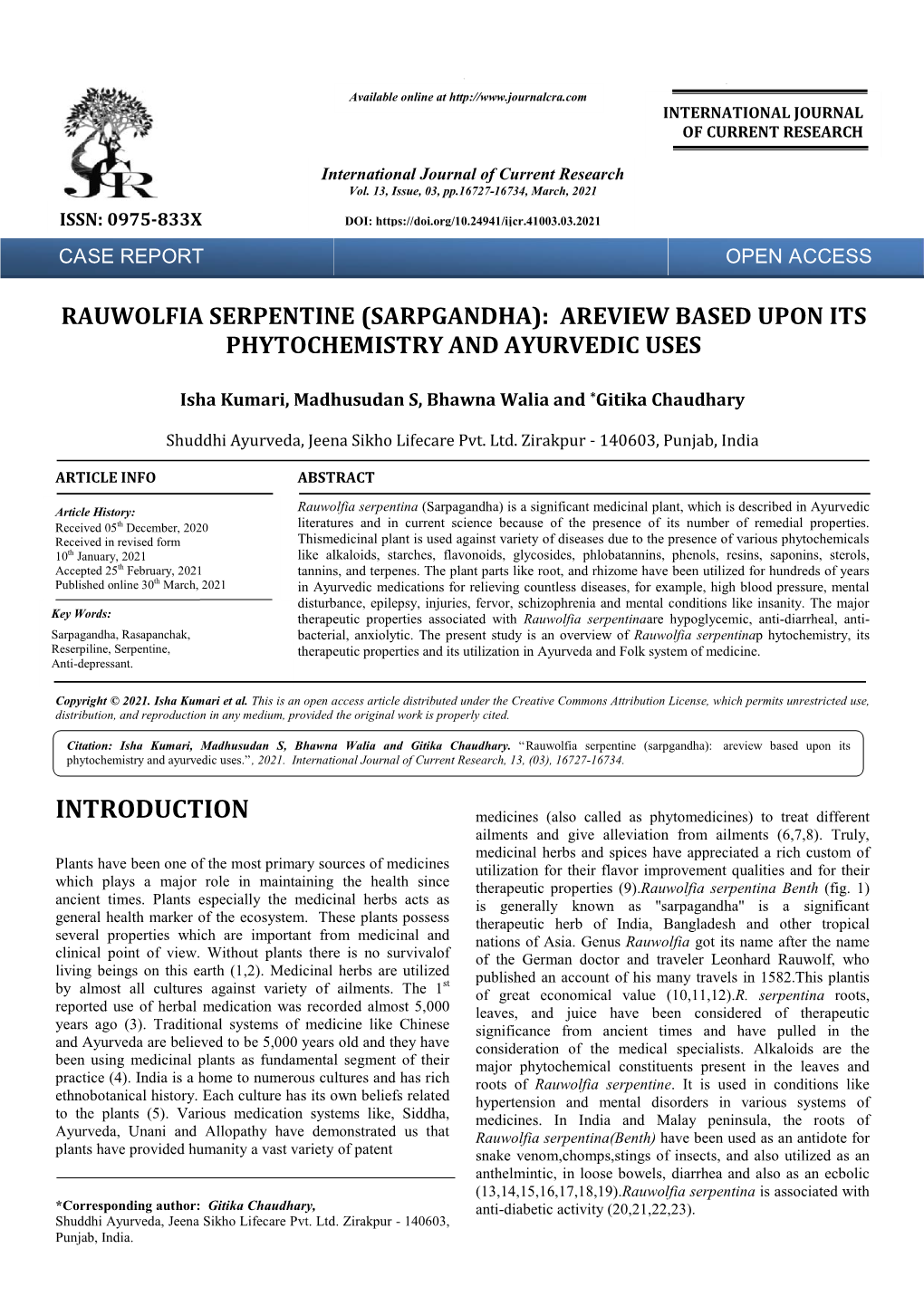 Rauwolfia Serpentine (Sarpgandha): Areview Based Upon Its Phytochemistry and Ayurvedic Uses