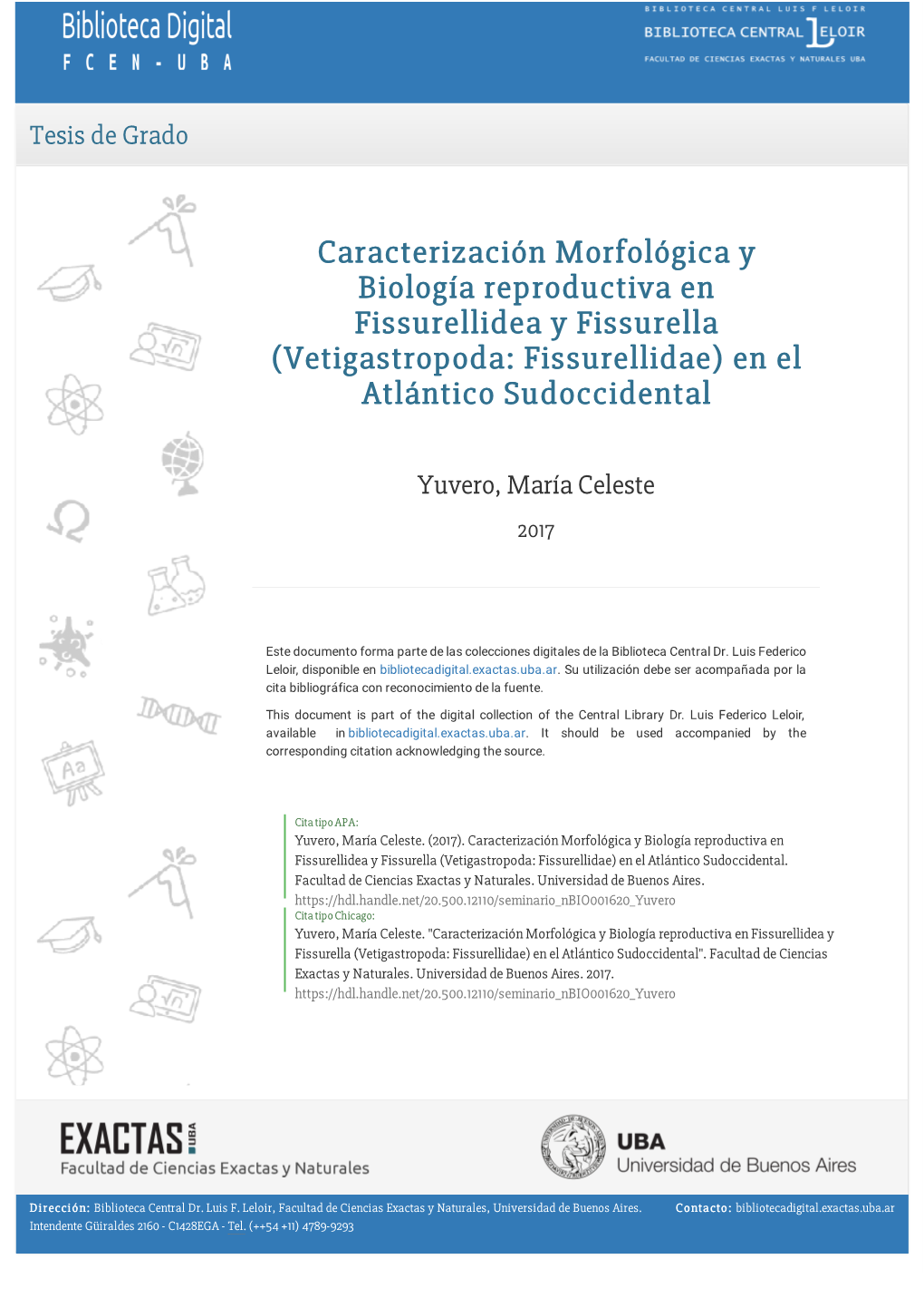 Caracterización Morfológica Y Biología Reproductiva En Fissurellidea Y Fissurella (Vetigastropoda: Fissurellidae) En El Atlántico Sudoccidental