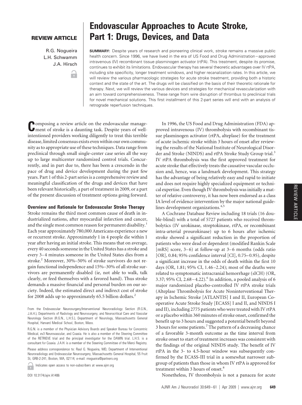 Endovascular Approaches to Acute Stroke, Part 1: Drugs, Devices, and Data