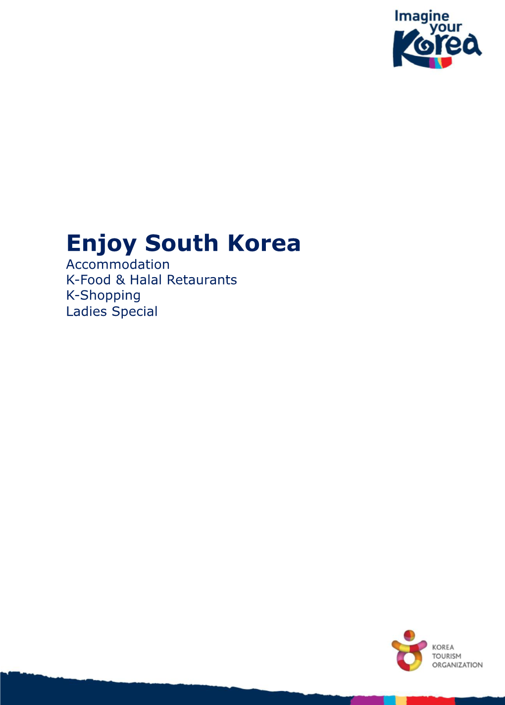 Enjoy South Korea