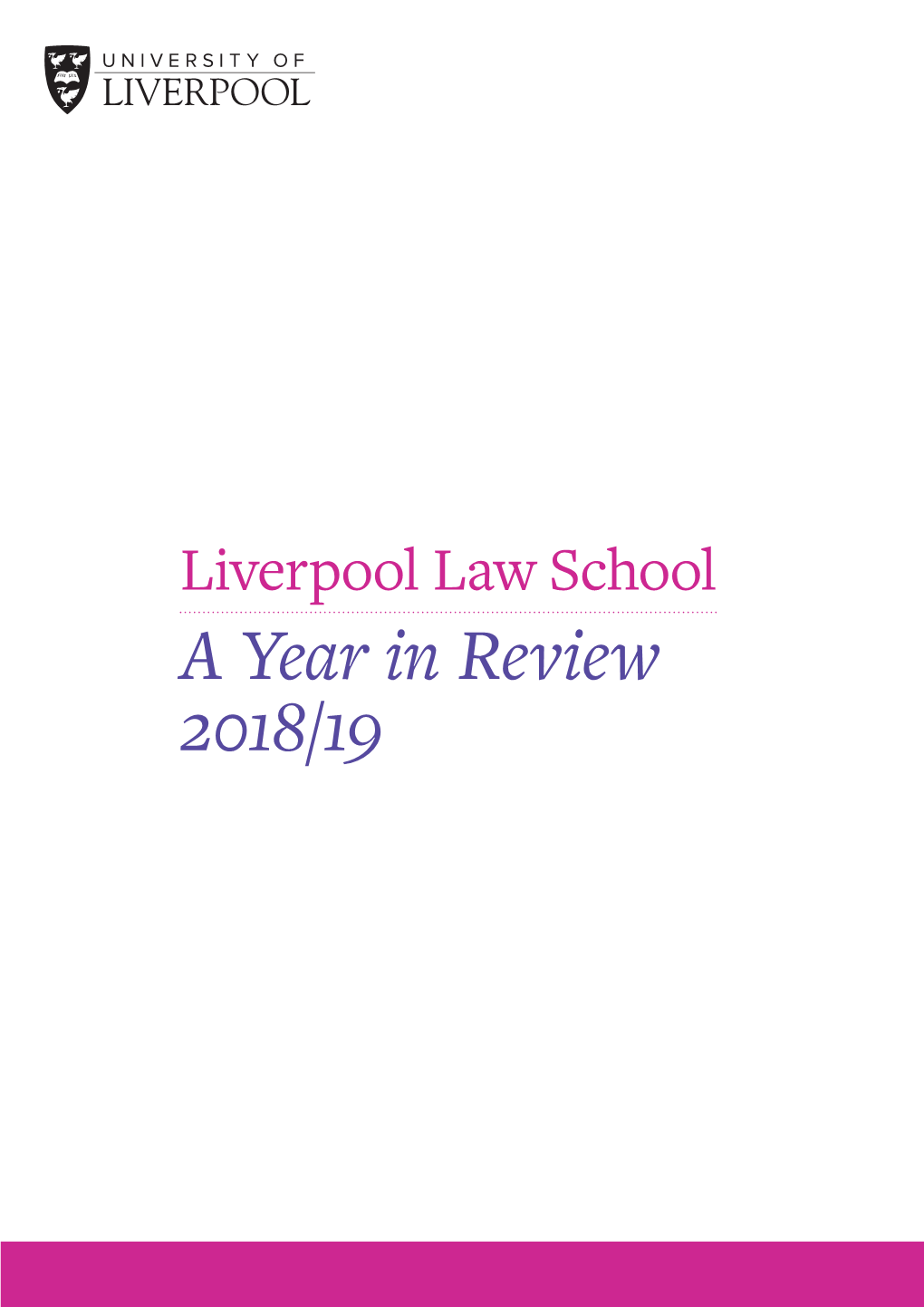 Liverpool Law School Year in Review 2018-19