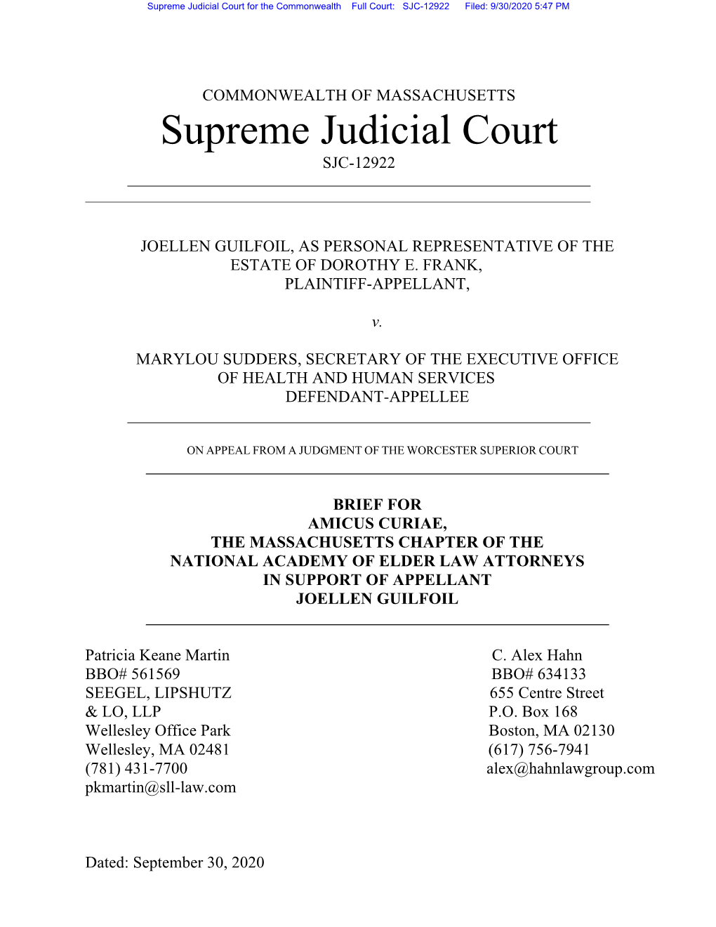 Supreme Judicial Court for the Commonwealth Full Court: SJC-12922 Filed: 9/30/2020 5:47 PM