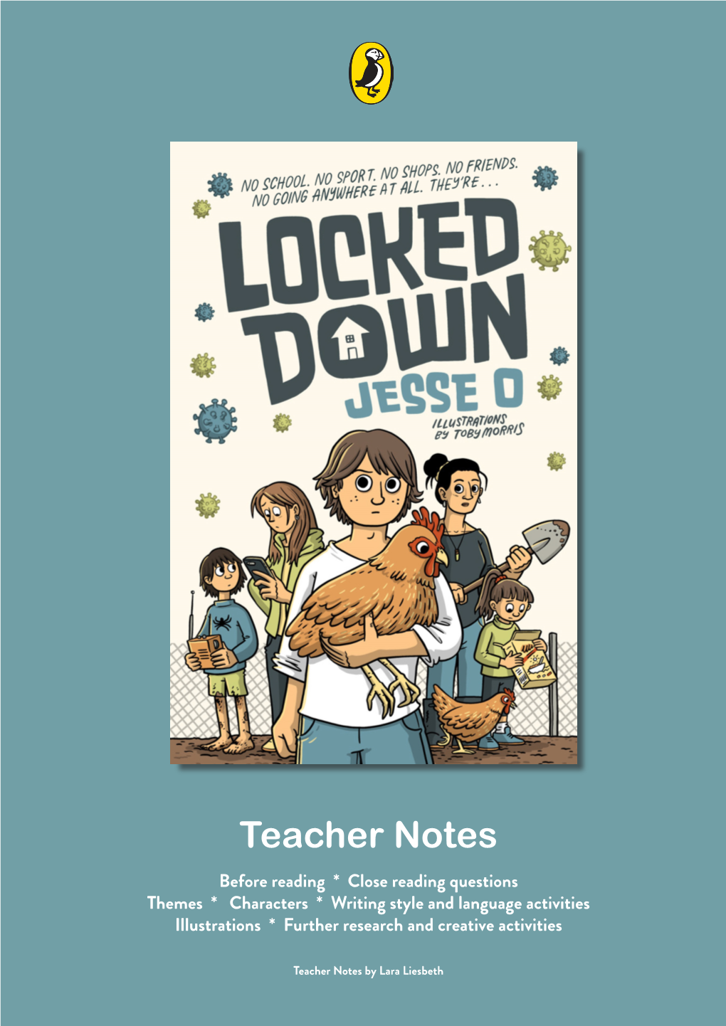 Locked Down Teacher Notes