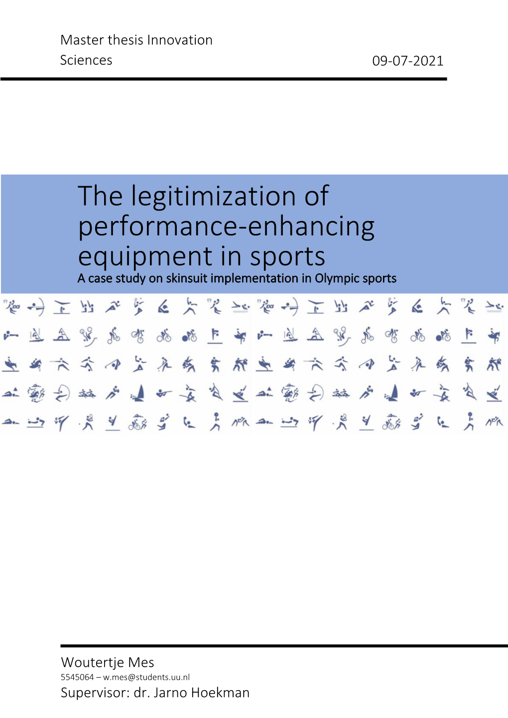 The Legitimization of Performance-Enhancing Equipment in Elite Sports?