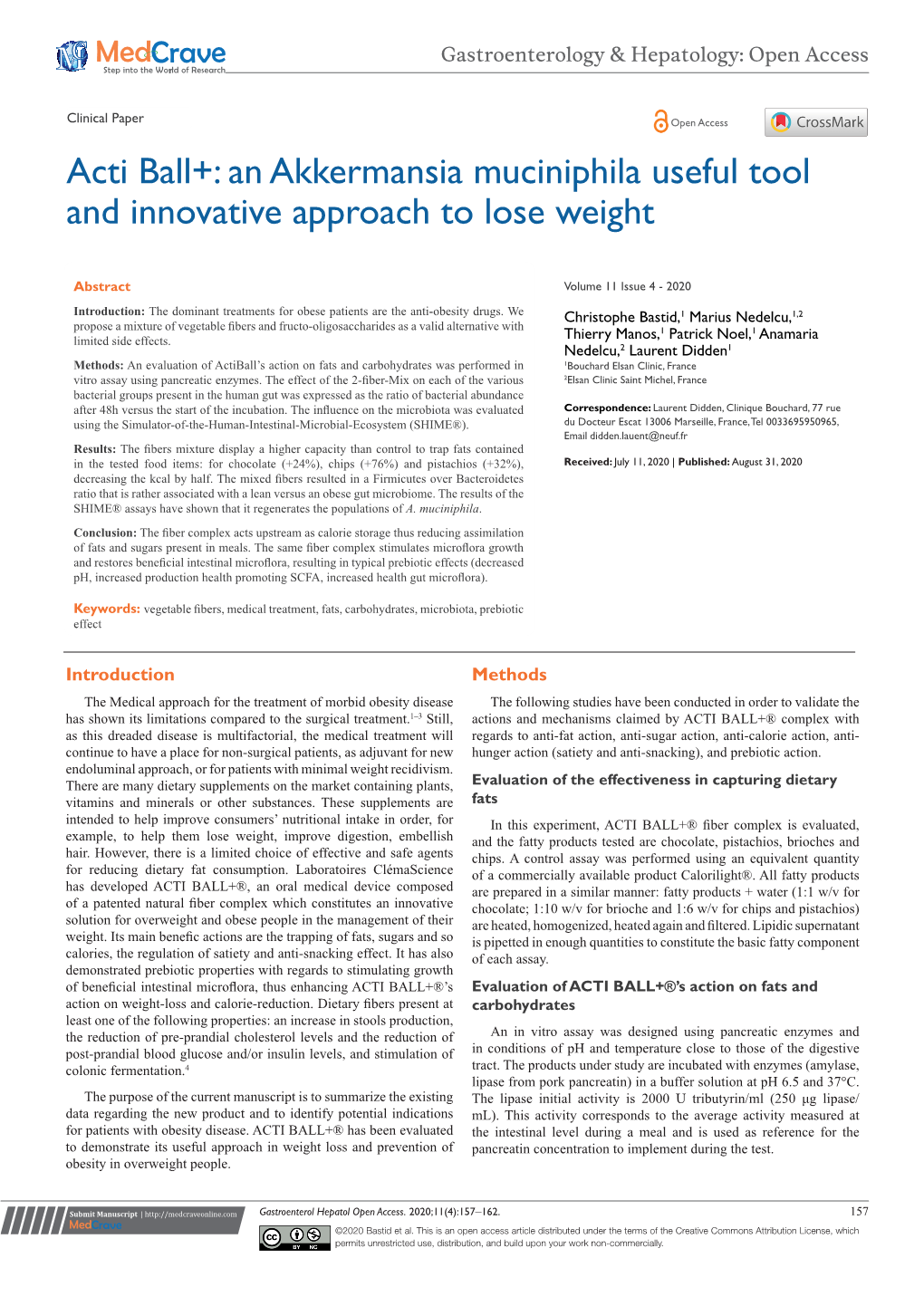 An Akkermansia Muciniphila Useful Tool and Innovative Approach to Lose Weight