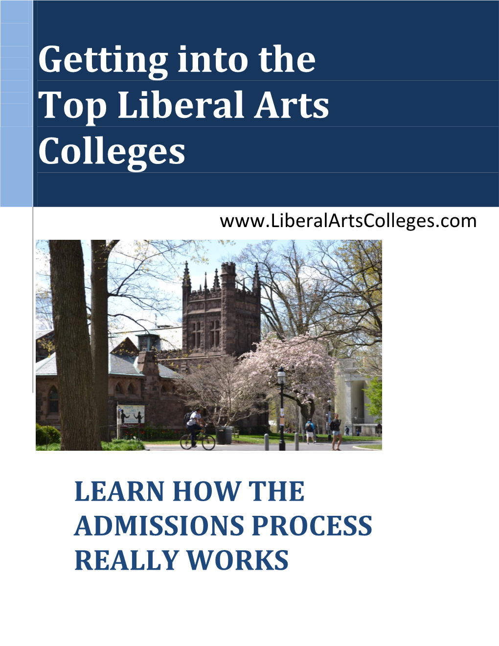 Getting Into the Top Liberal Arts Colleges
