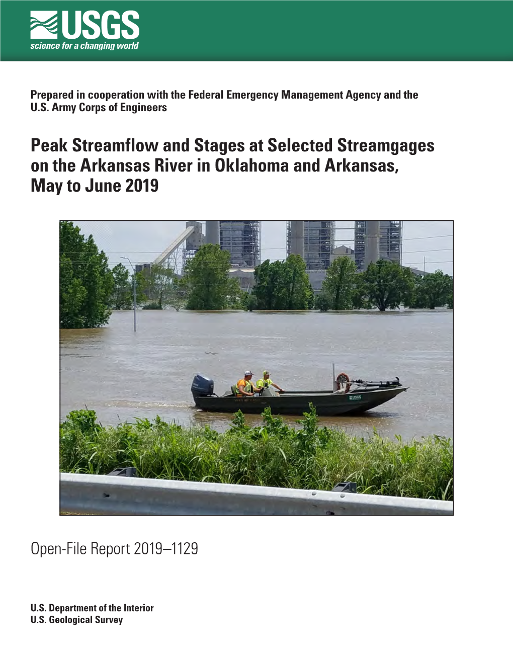 Peak Streamflow and Stages at Selected Streamgages on the Arkansas River in Oklahoma and Arkansas, May to June 2019