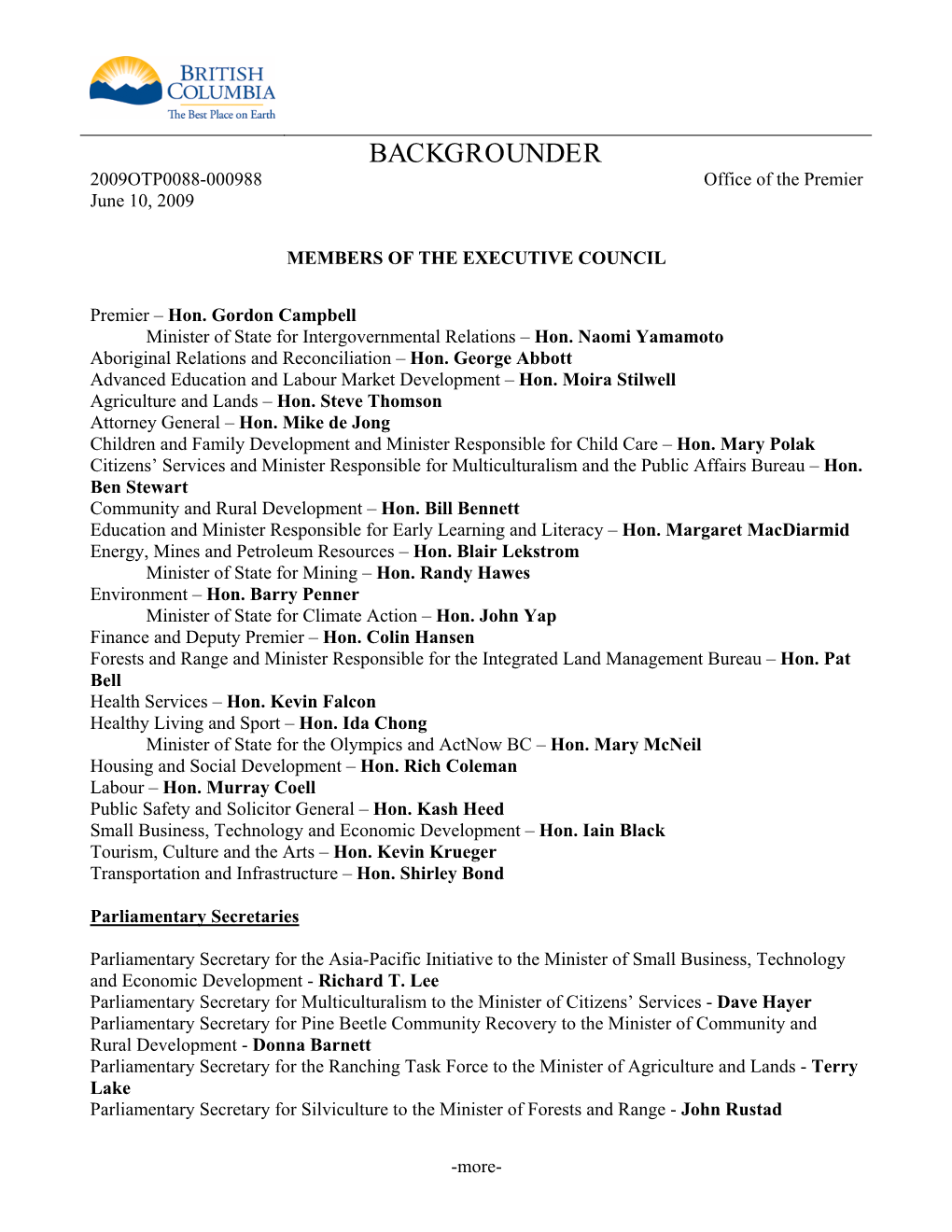 BACKGROUNDER 2009OTP0088-000988 Office of the Premier June 10, 2009